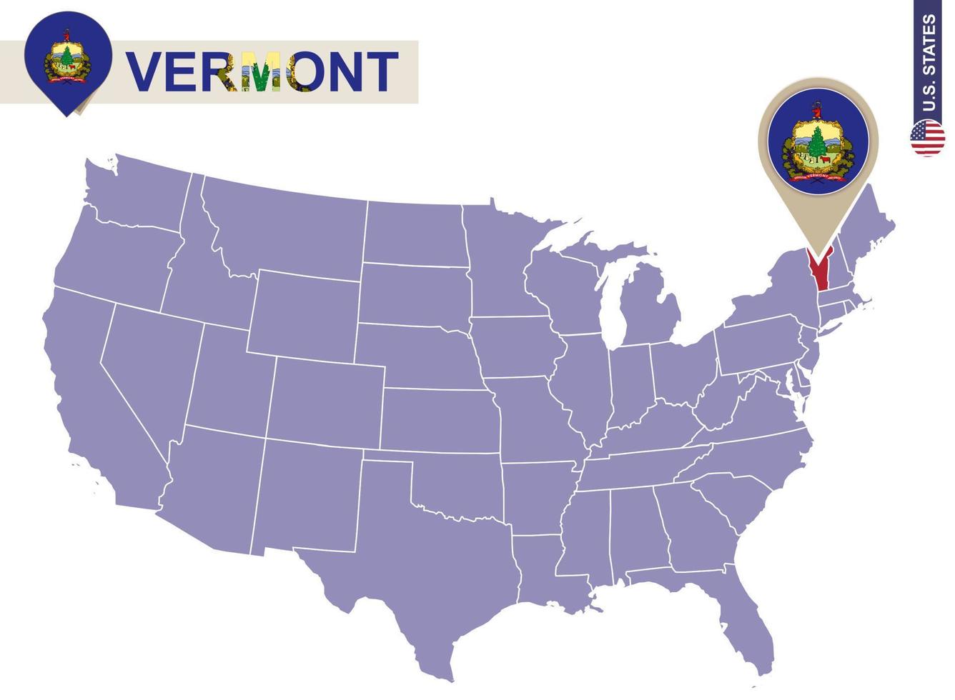 Vermont State on USA Map. Vermont flag and map. vector