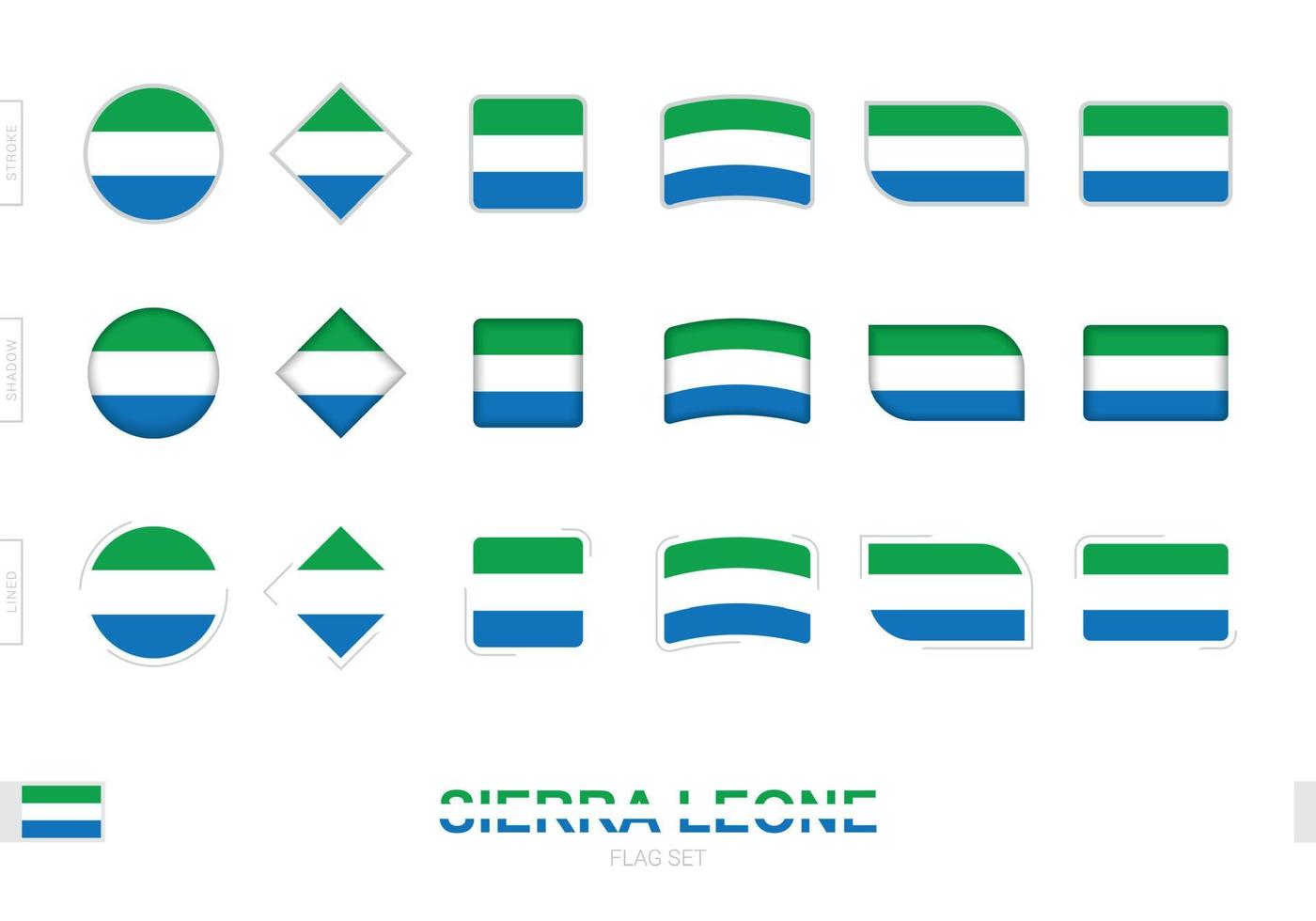 Sierra Leone flag set, simple flags of Sierra Leone with three different effects. vector