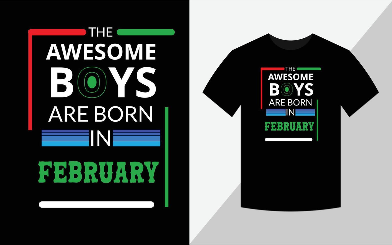 los asombrosos niños nacen en febrero, diseño de camisetas de cumpleaños vector