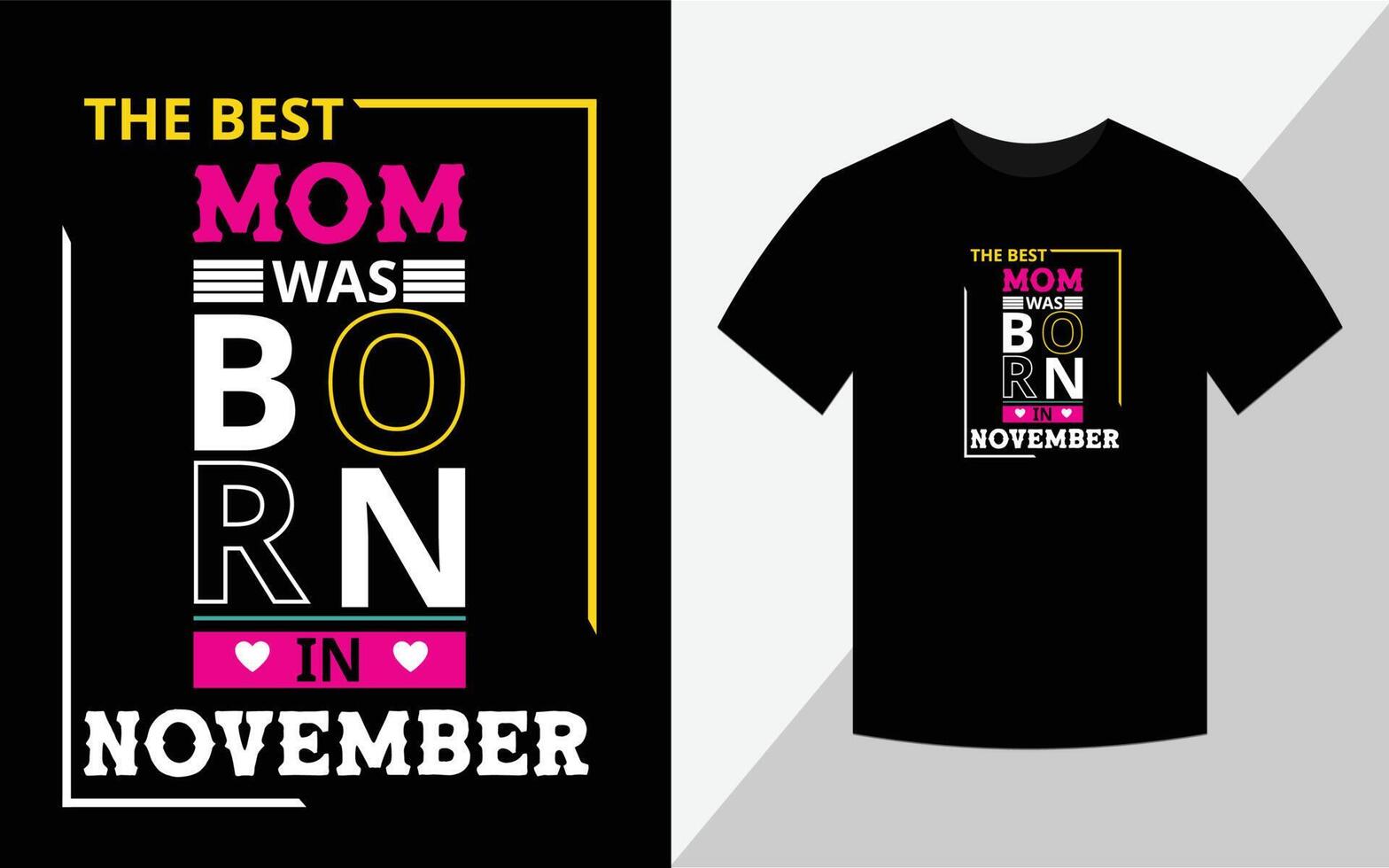 la mejor mamá nació en noviembre, diseño de camiseta de cumpleaños vector