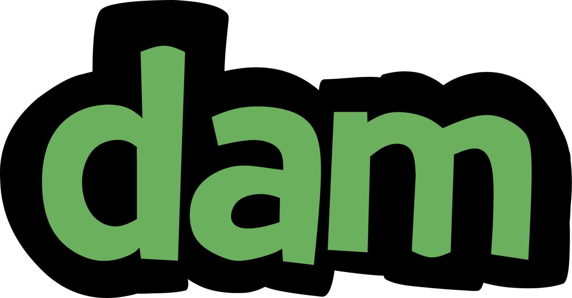 DAM writing vector design on white background