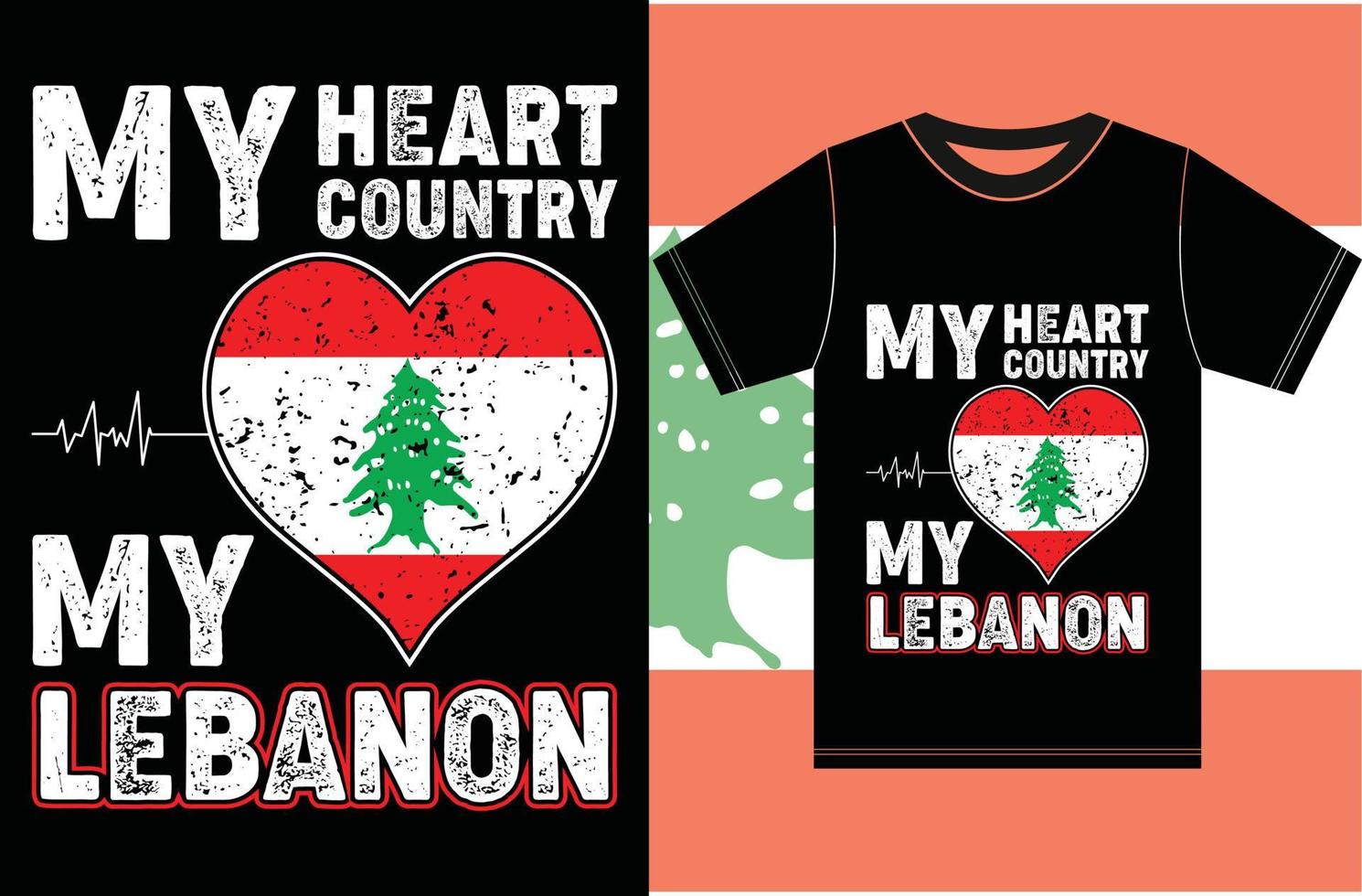 My Heart, My Country, My Lebanon.Typography Vector Design