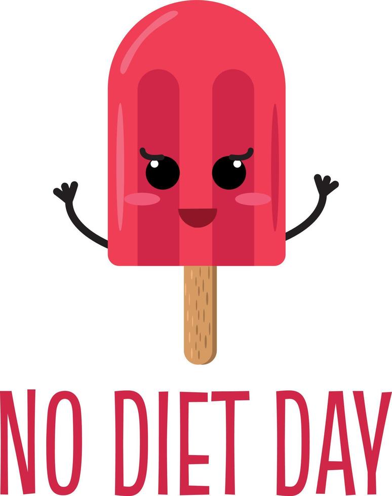 no hay día de dieta y afiche de helado, pancarta, tarjeta, pegatina para las vacaciones del 6 de mayo. ilustración vectorial. alimento vector