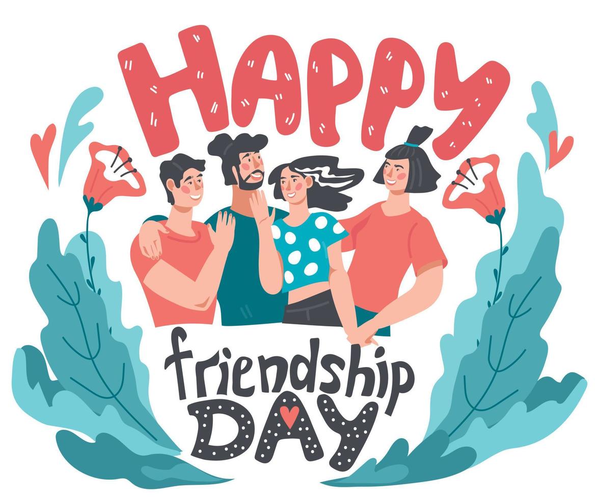 Friendship day banner or card template with group of friends or mates holding hands, chatting and hugging. People communications and frienfly relationships. Flat vector illustration isolated.