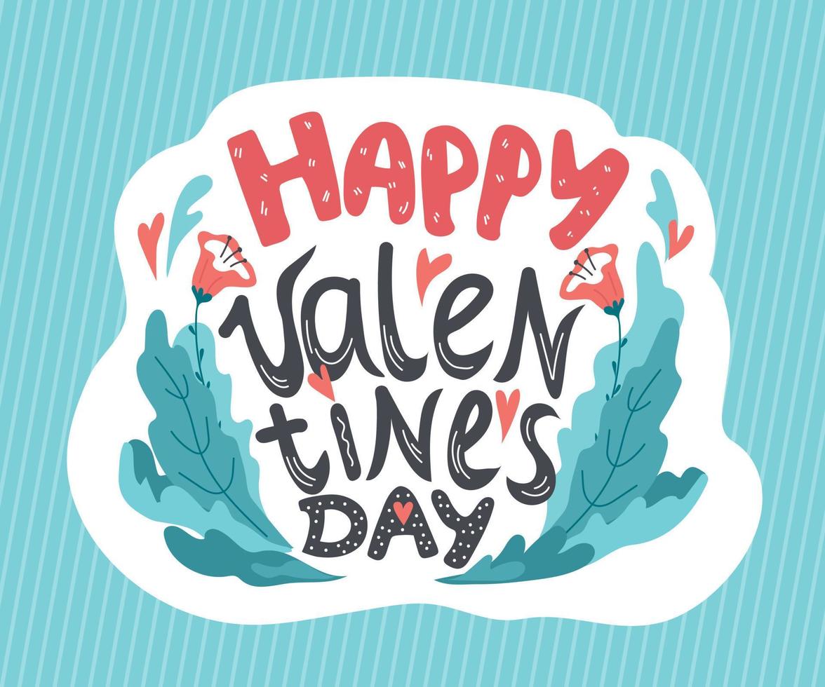 Happy Valentines Day hand inscription with flowers and hearts. Greeting card or banner template with romantic phrase for Saint Valentine holiday. Flat vector illustration on blue backdrop.