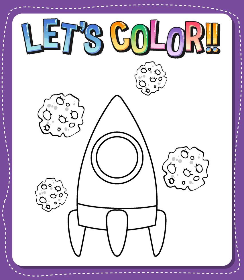 Worksheets template with lets color text and rocket outline vector