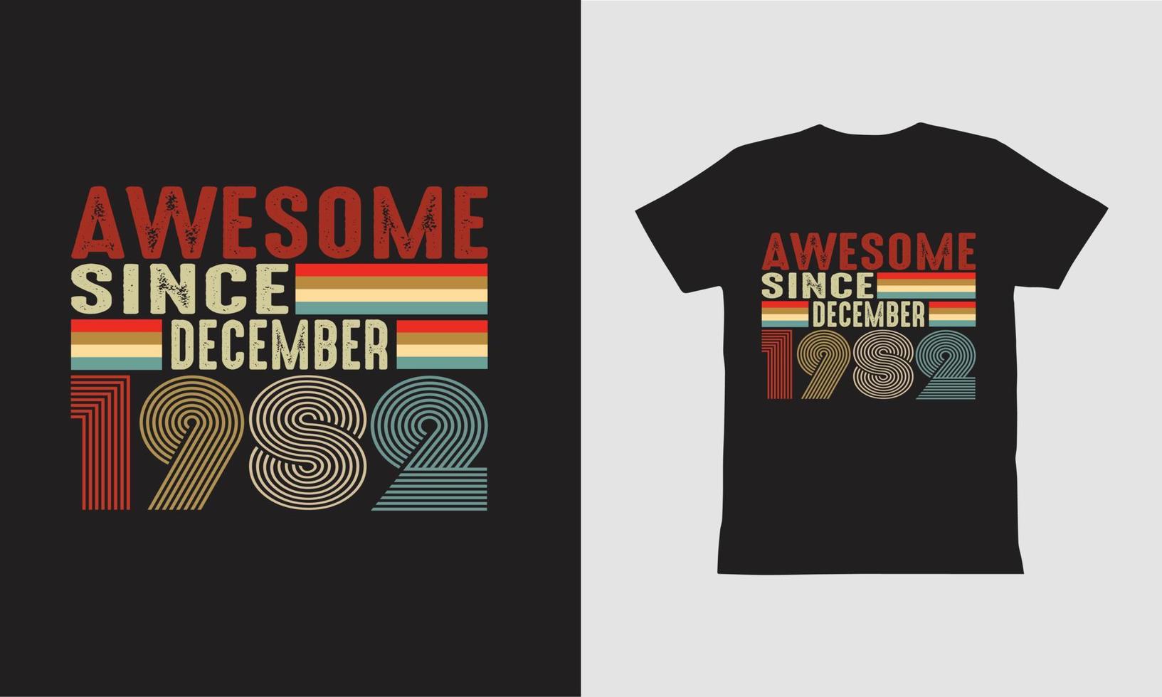 Awesome Since December 1982 T shirt. vector