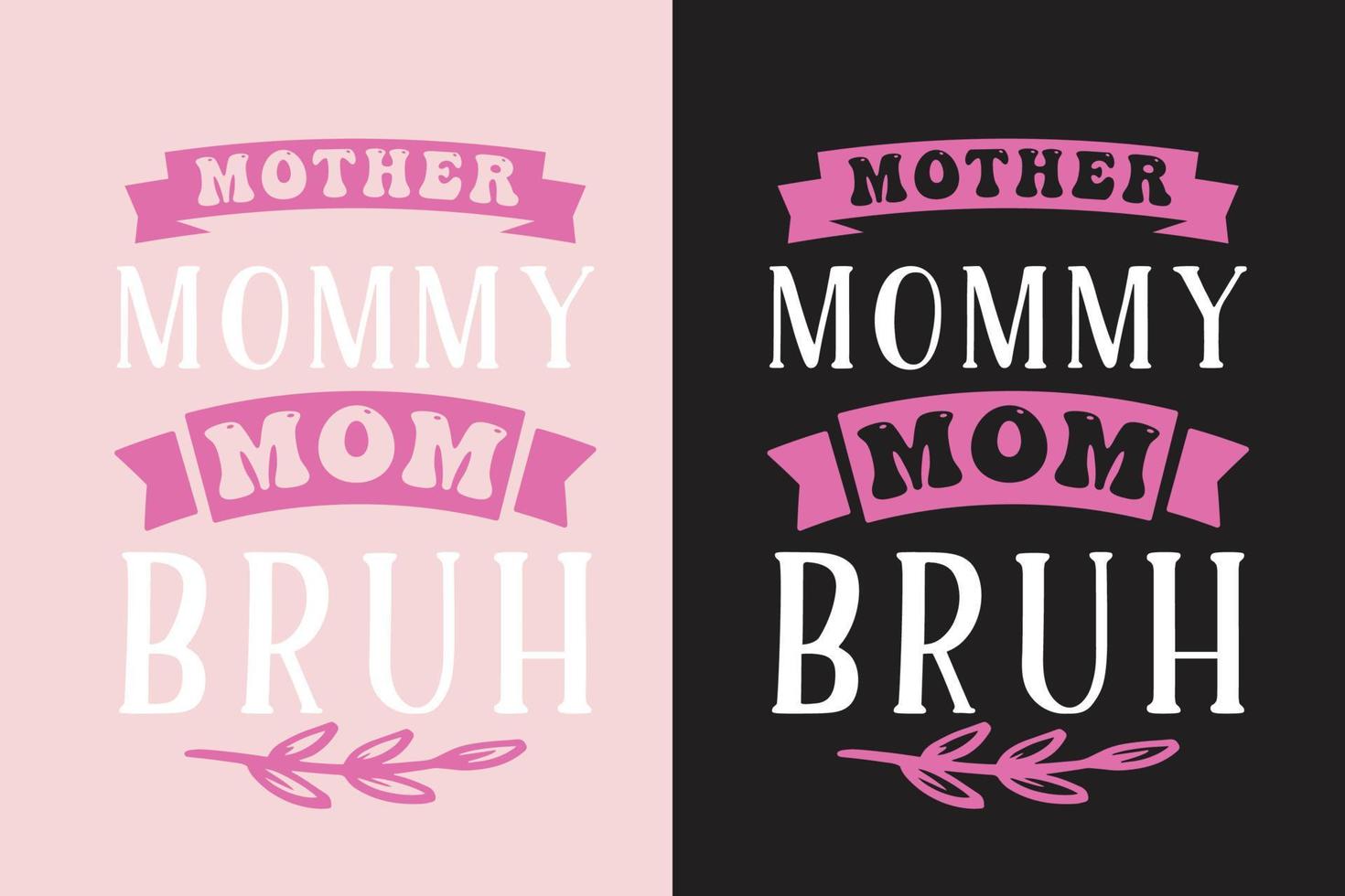 Mother's day creative professional t shirt designs vector