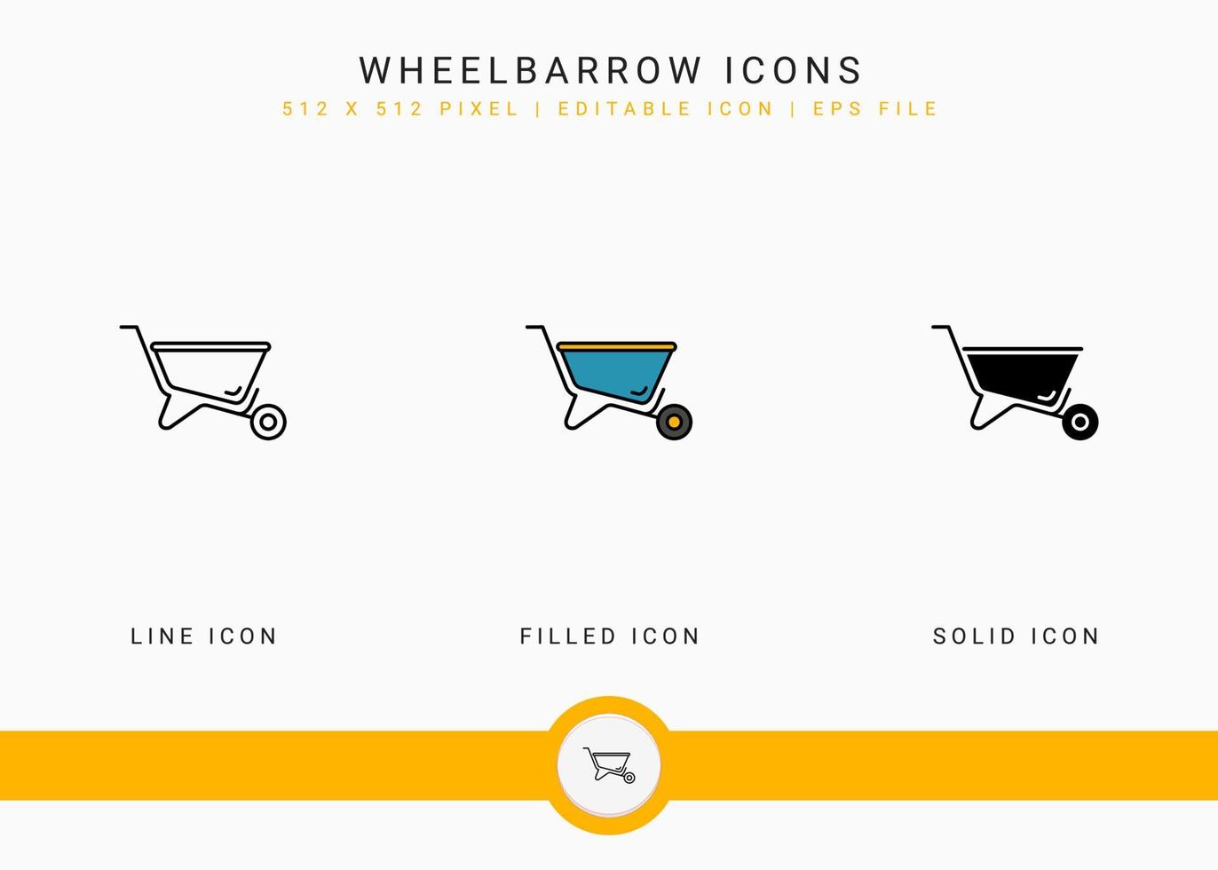Wheelbarrow icons set vector illustration with solid icon line style. Plant gardening agriculture concept. Editable stroke icon on isolated background for web design, user interface, and mobile app
