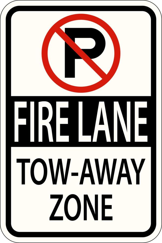 No Parking Fire Lane Tow Away Zone Sign On White Background vector