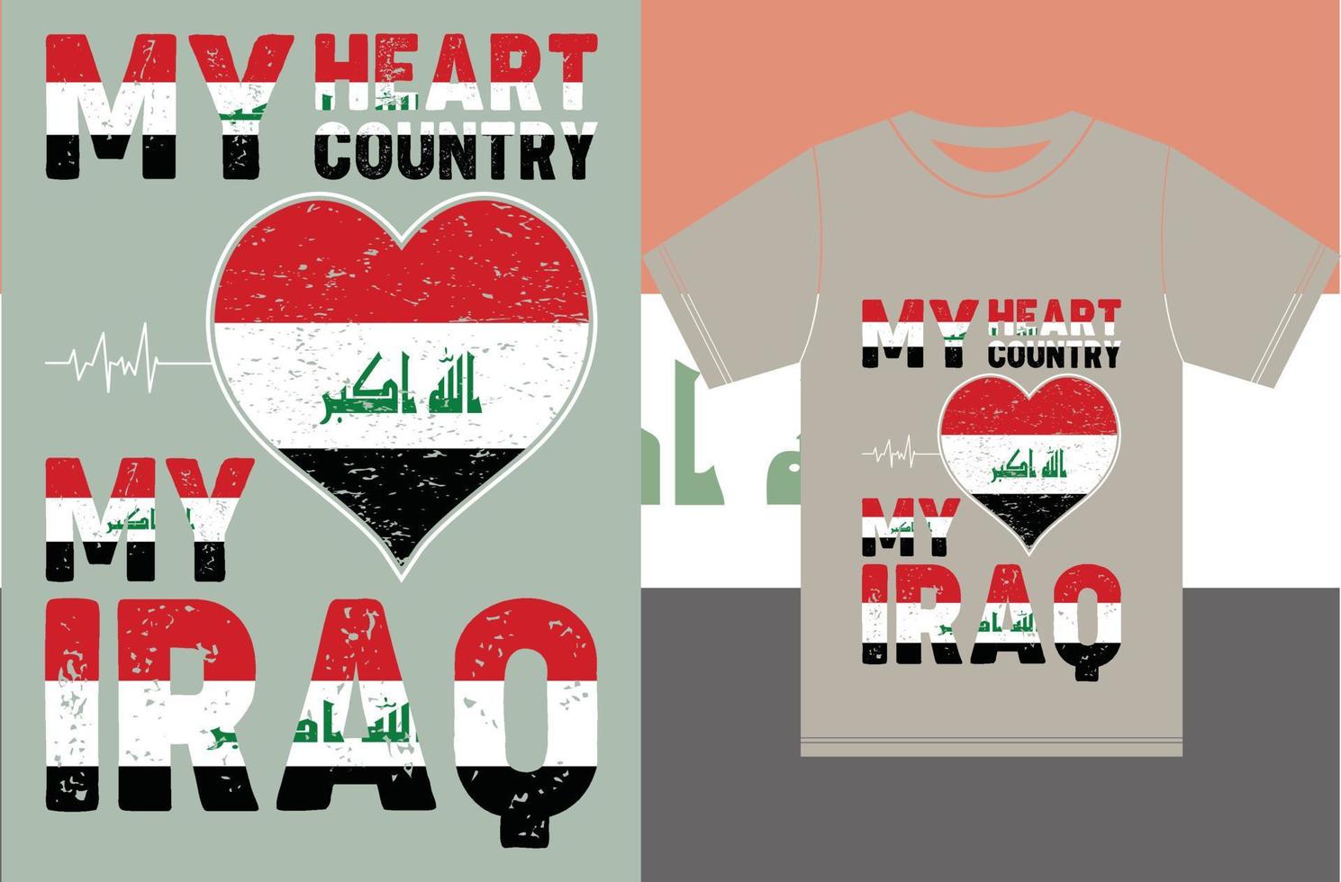My Heart, My Country, My Iraq.Typography Vector Design