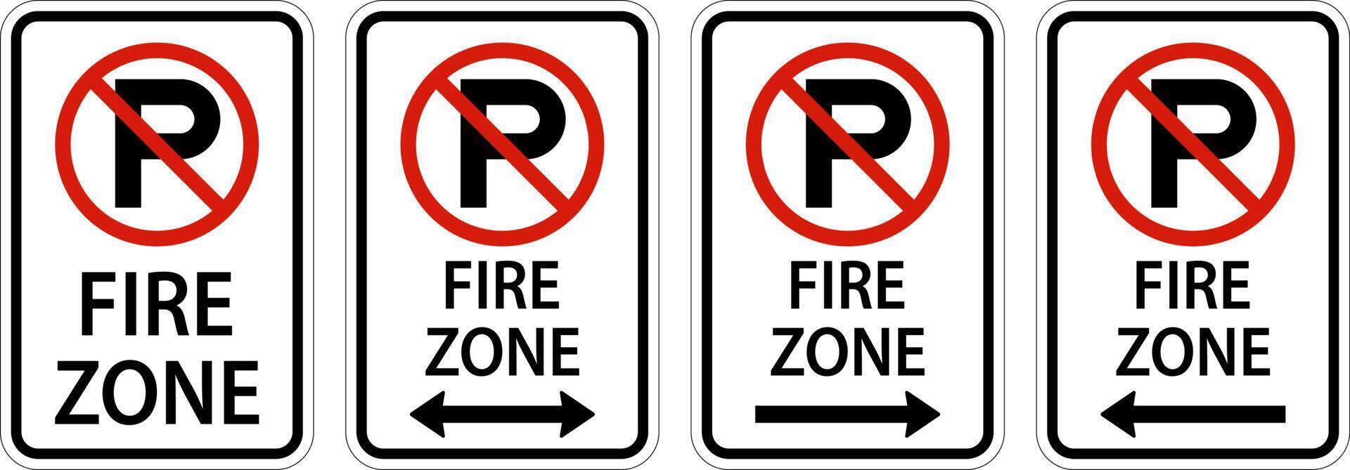 No Parking Fire Zone,Double Arrow,Right Arrow,Left Arrow Sign On White Background vector