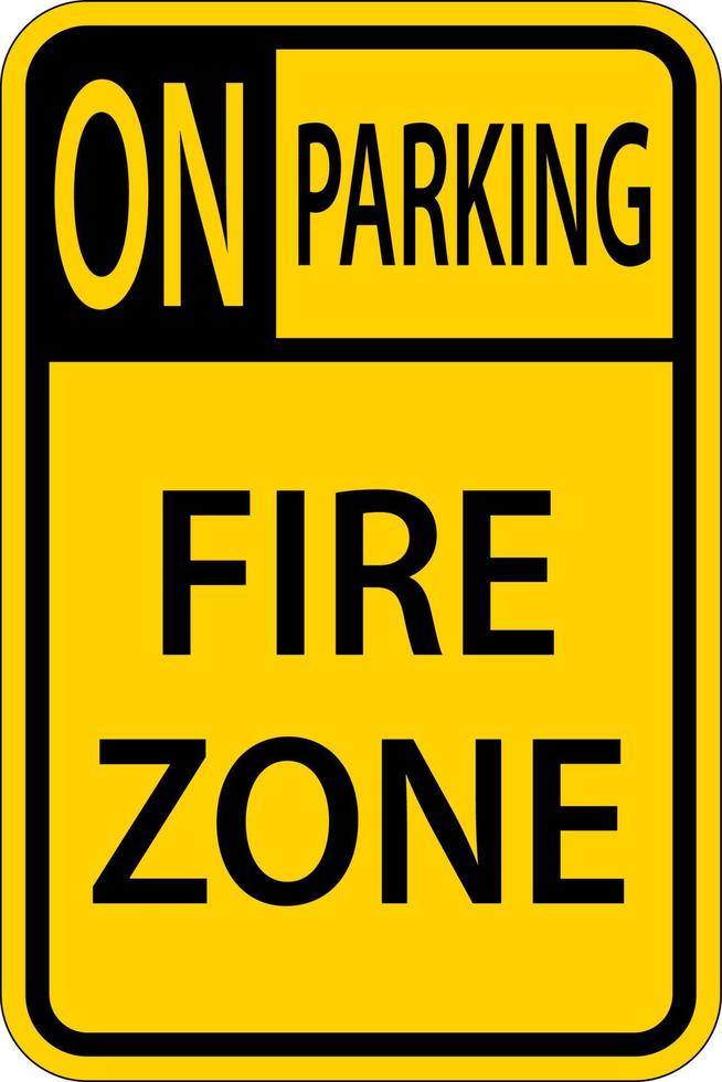 No Parking Fire Zone Sign On White Background vector