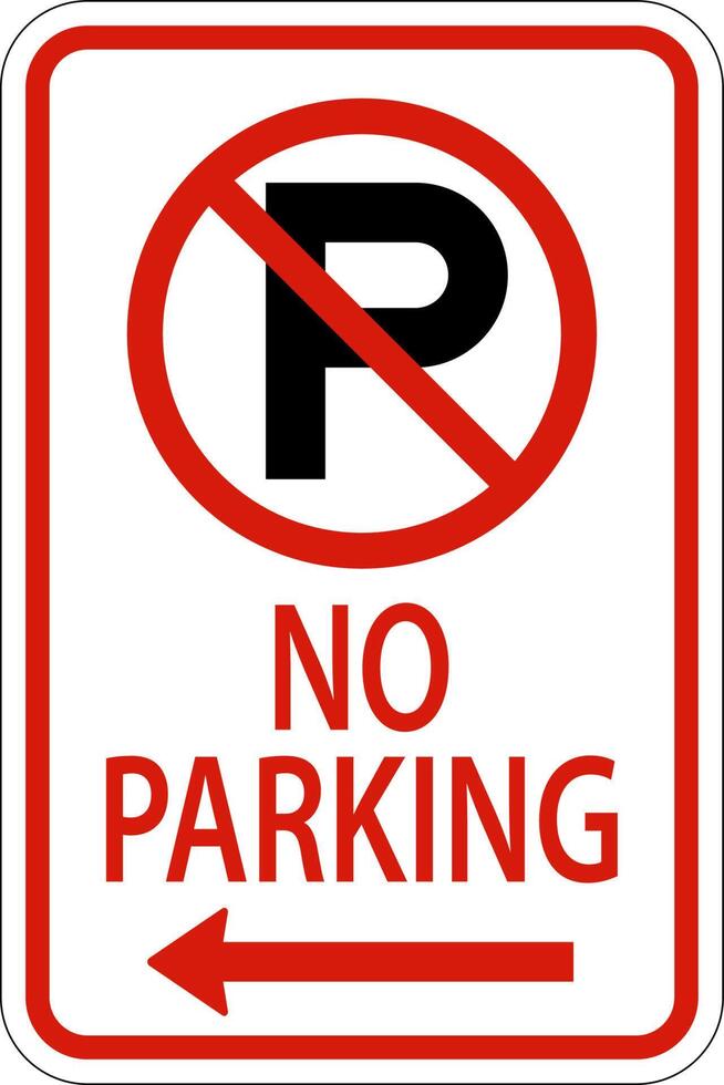 No Parking Left Arrow Sign On White Background vector