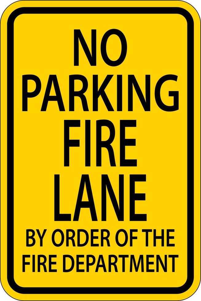 No Parking Fire Lane Sign On White Background vector