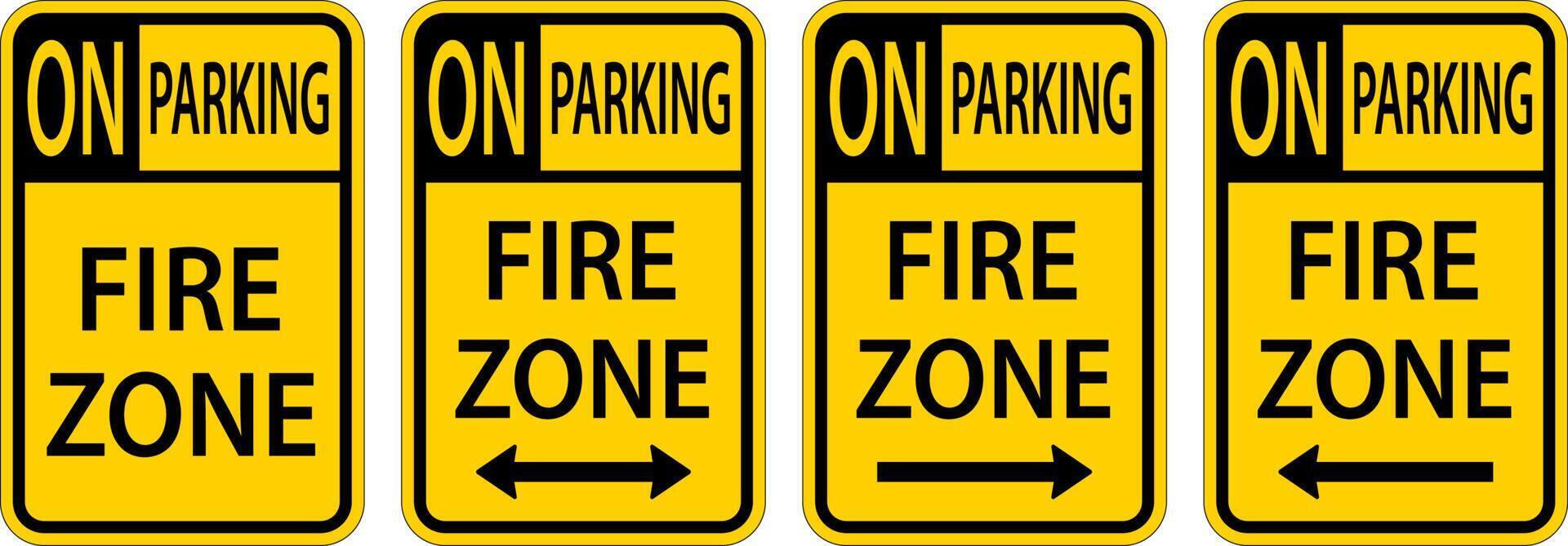 No Parking Fire Zone,Double Arrow,Right Arrow,Left Arrow Sign On White Background vector