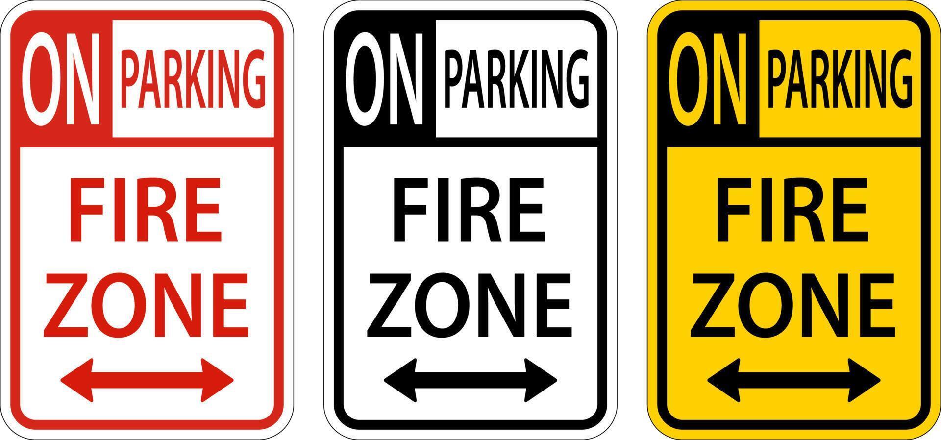 No Parking Fire Zone,Double Arrow Sign On White Background vector