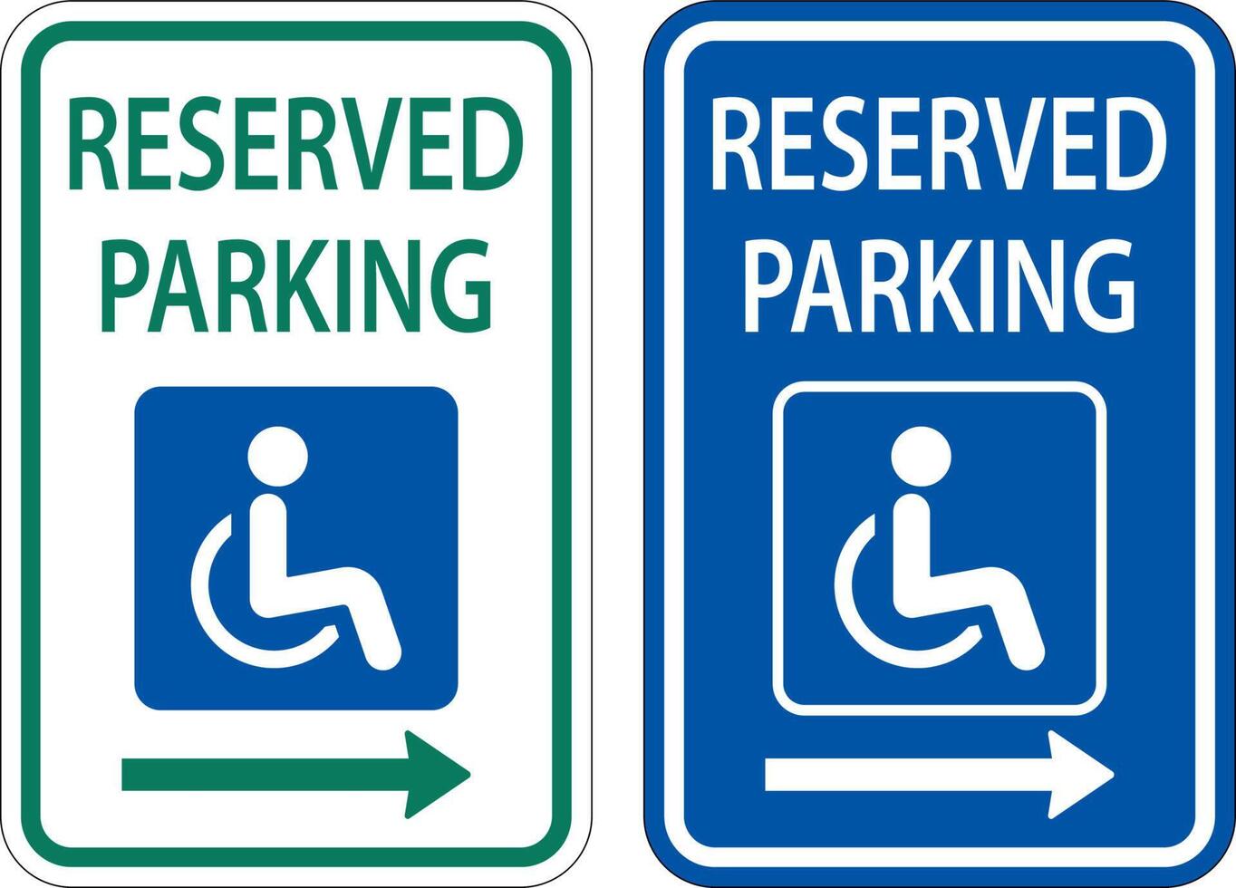 Accessible Reserved Parking Sign ,Right Arrow vector