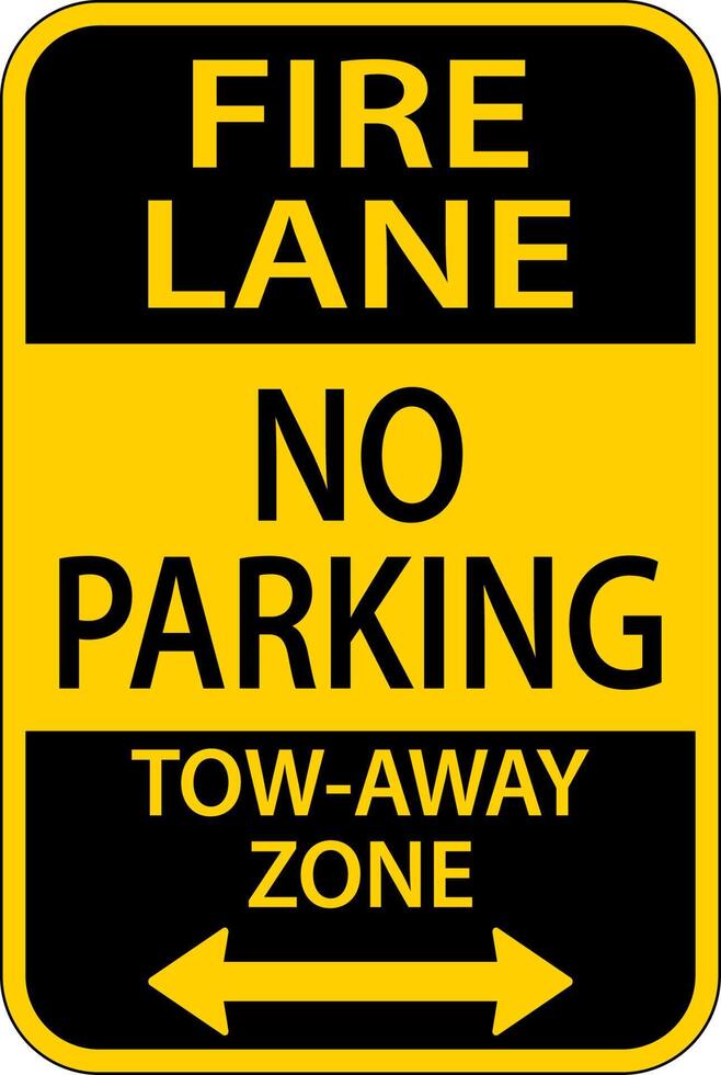 Fire Lane No Parking Tow Away Zone Sign On White Background vector