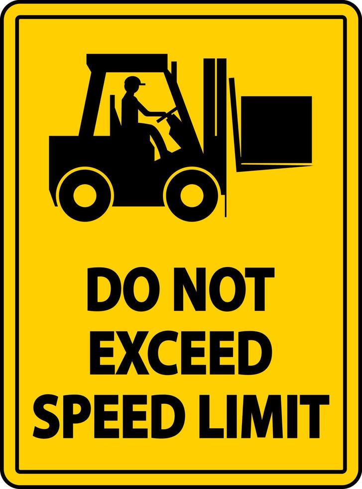 Do Not Exceed Speed Limit Label Sign On White Background vector