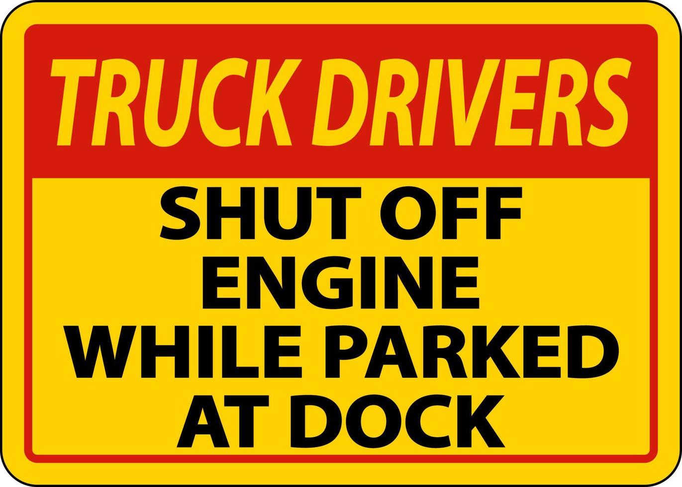 Shut Off Engine While At Dock Sign On White Background vector