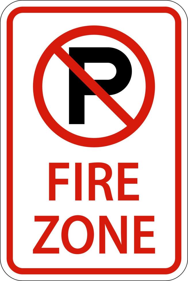 No Parking Fire Zone Sign On White Background vector