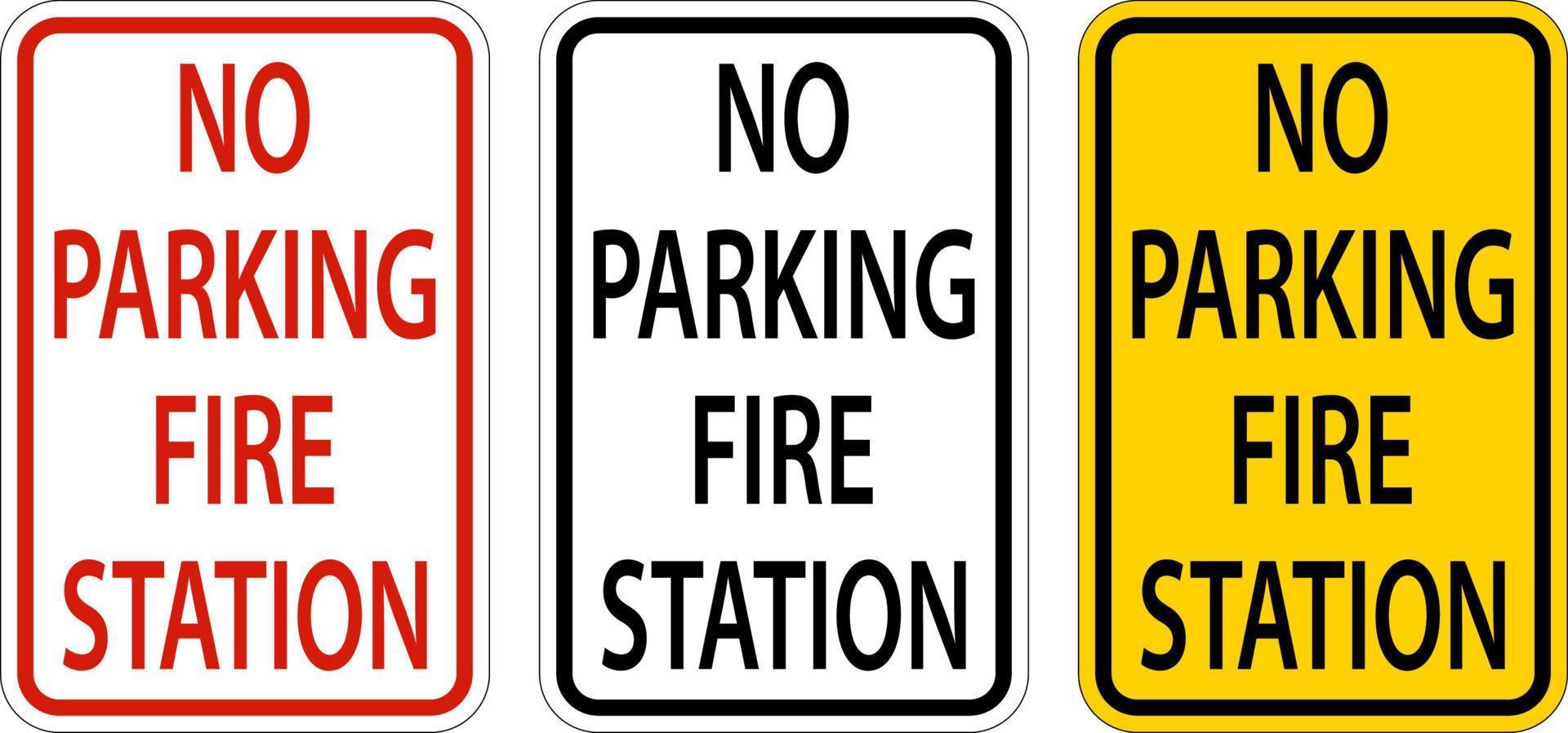 No Parking Fire Station Sign On White Background vector