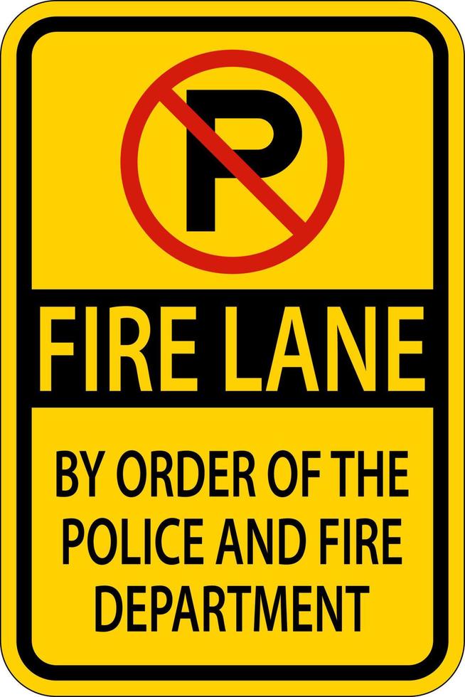 Fire Lane Sign On White Background vector