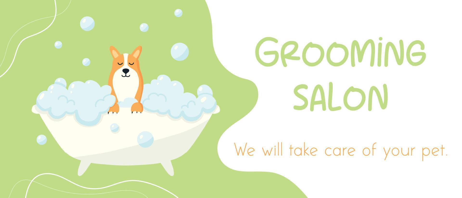 Grooming salon. Banner for grooming salon. Vector illustration in cartoon style. Cute corgi in a bubble bath. Pet care.