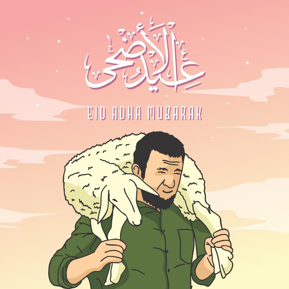 eid adha mubarak with a man carries a goat on his shoulder illustration vector