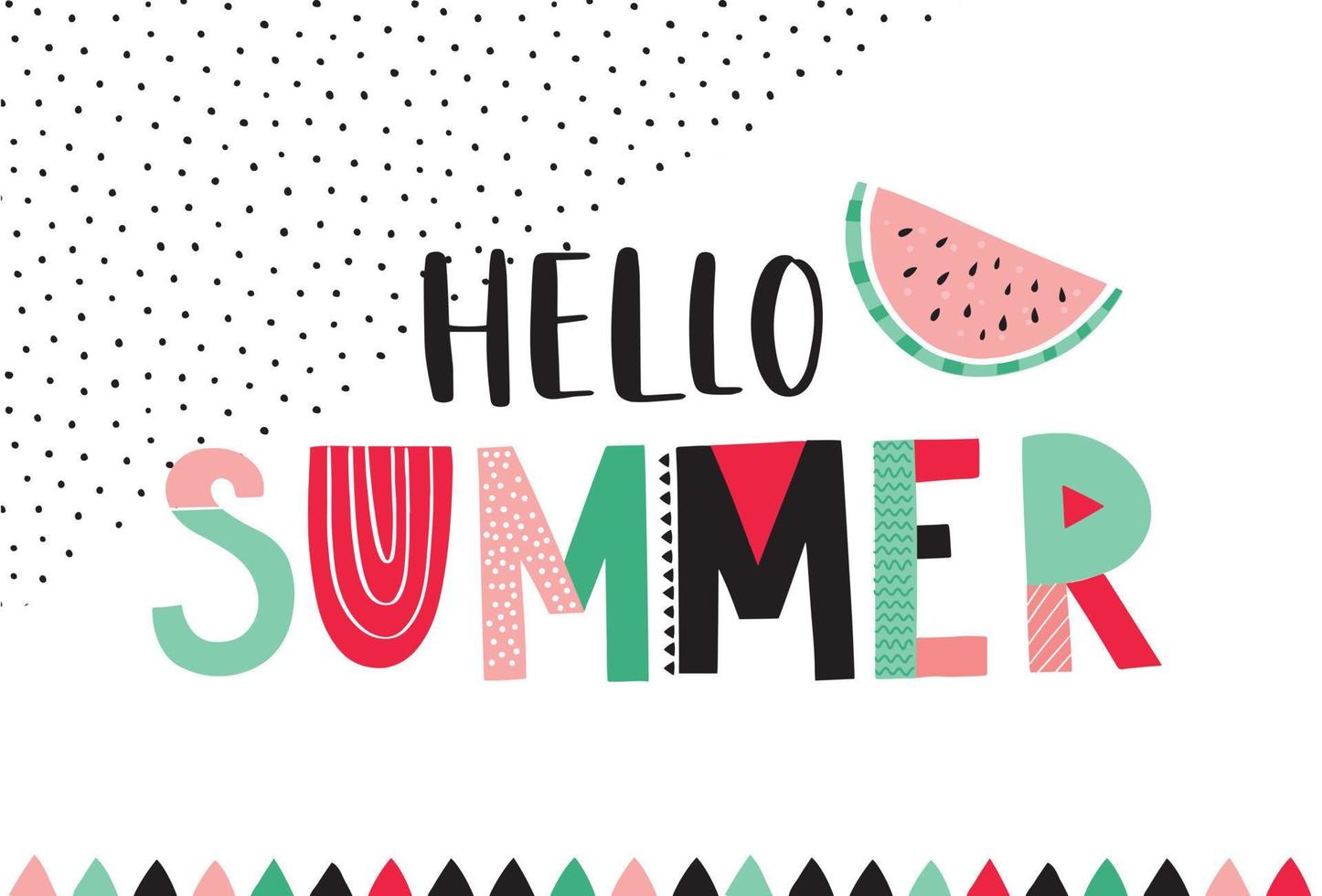 Hello Summer Phrase hand lettering  Vector illustration with funky colorful letters. Hand drawn typography with watermelon and traingles.