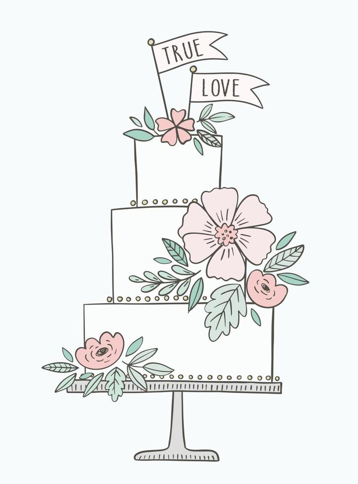 Wedding cake hand drawn vector illustration. Cake with floral decoration and banners, flags with phrase True Love.