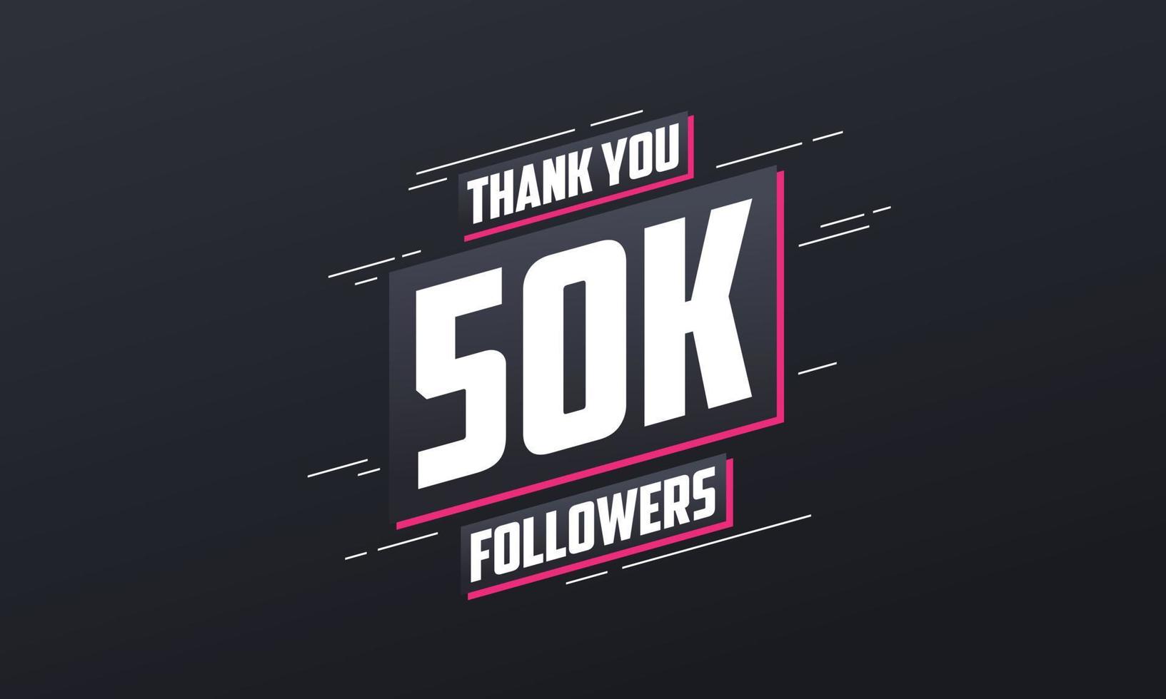 Thank you 50K followers, Greeting card template for social networks. vector