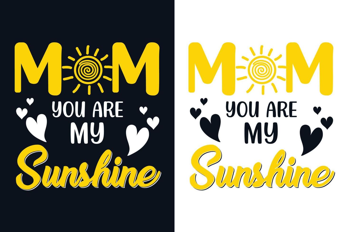 Mom you are my sunshine typography design for tshirt vector