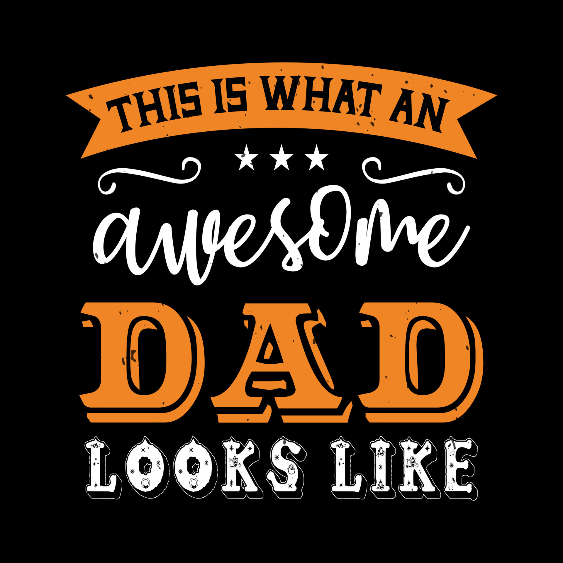 Premium Vector  I get my good looks from daddy quotes typography lettering  for tshirt design