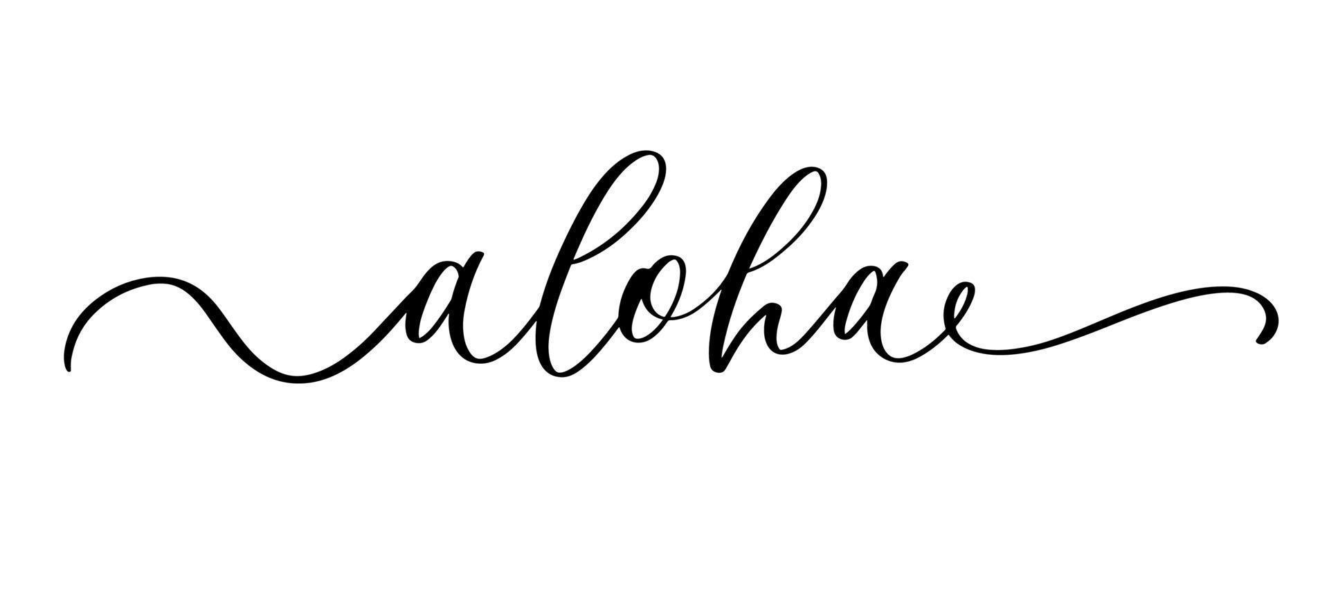 inscripción de eslogan de caligrafía divertida aloha. cita de playa de verano vectorial. ilustración para imprimir en camiseta y bolso, afiche, tarjeta. vector