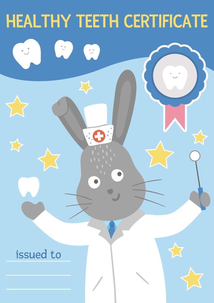 Healthy tooth certificate. Cute dentist rewarding document for kids. Vector funny card template with cute smiling doctor rabbit. Dental care picture for children. Dentist baby clinic brochure design