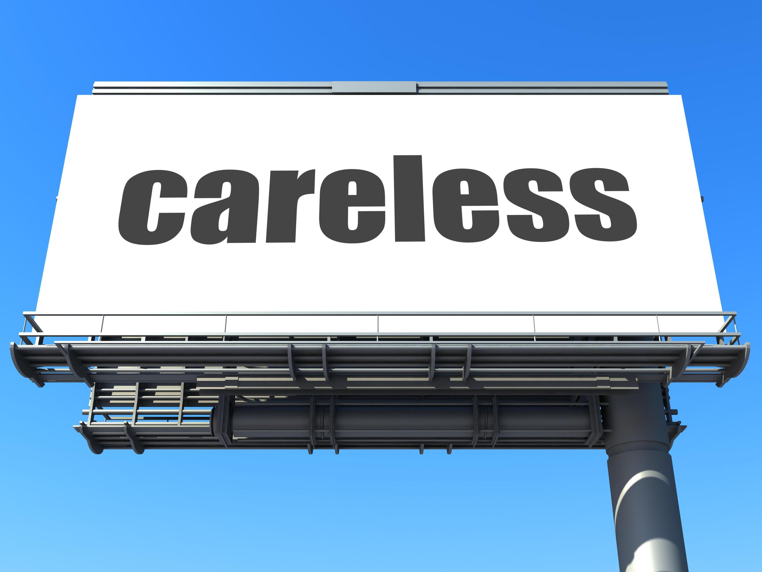 careless word on billboard 7512021 Stock Photo at Vecteezy