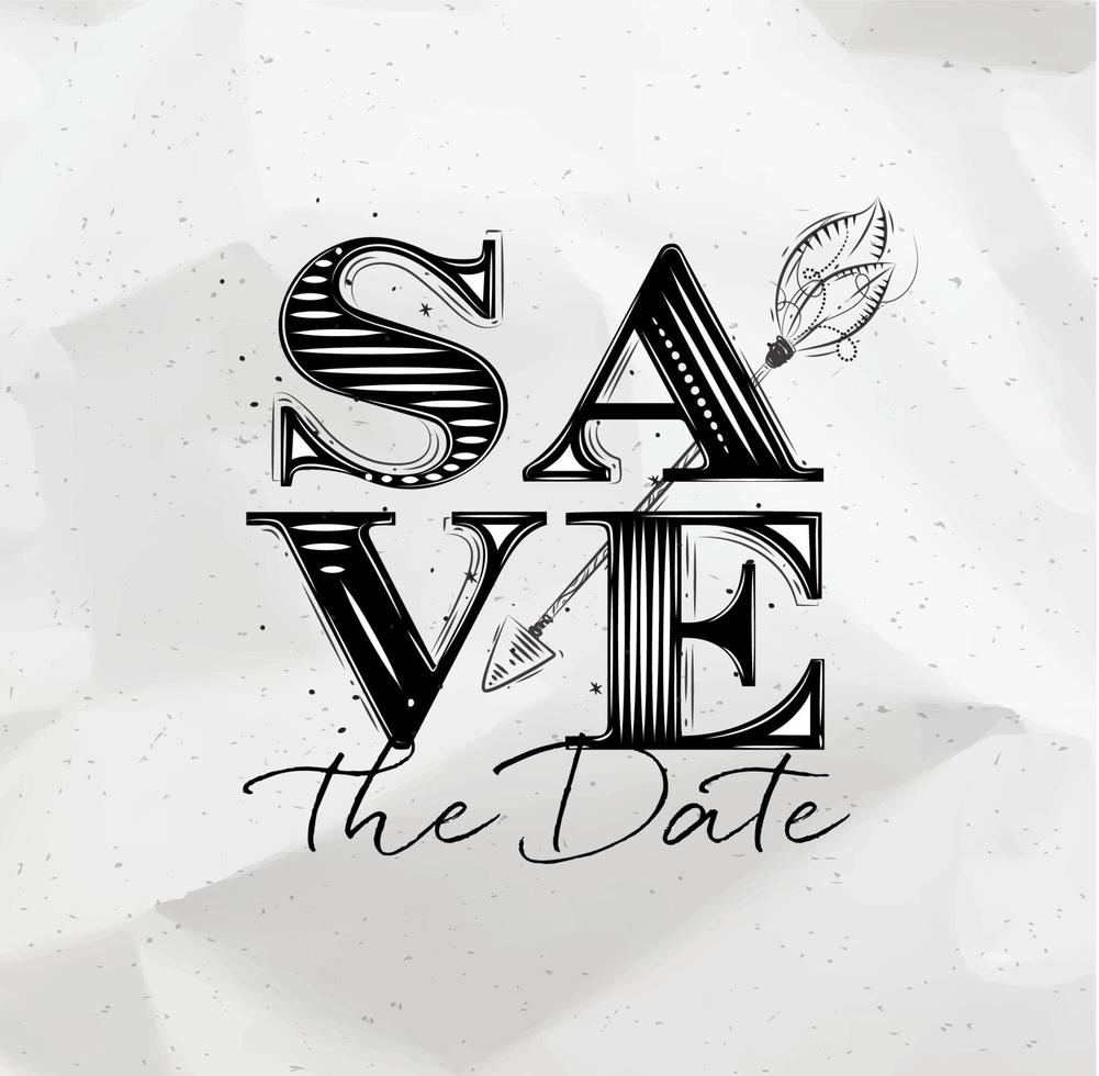 Poster wedding lettering save the date drawing on crumbled paper background vector