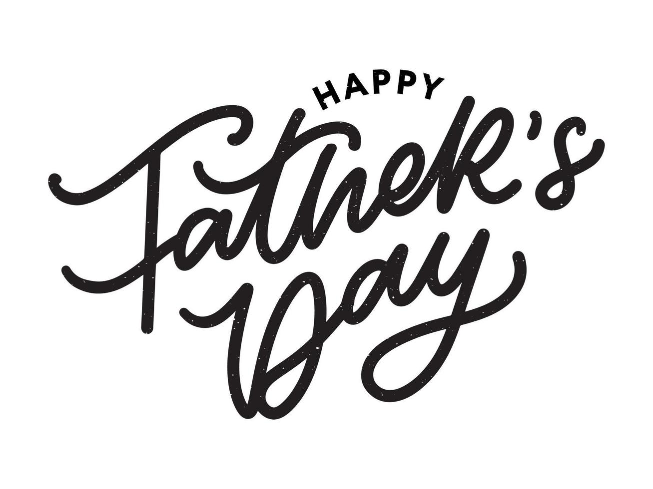 Happy Father's Day Calligraphy greeting card. Banner Vector illustration.