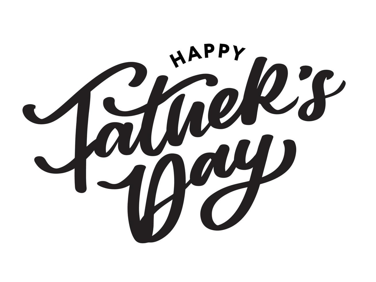 Happy Father's Day Calligraphy greeting card. Banner Vector illustration.