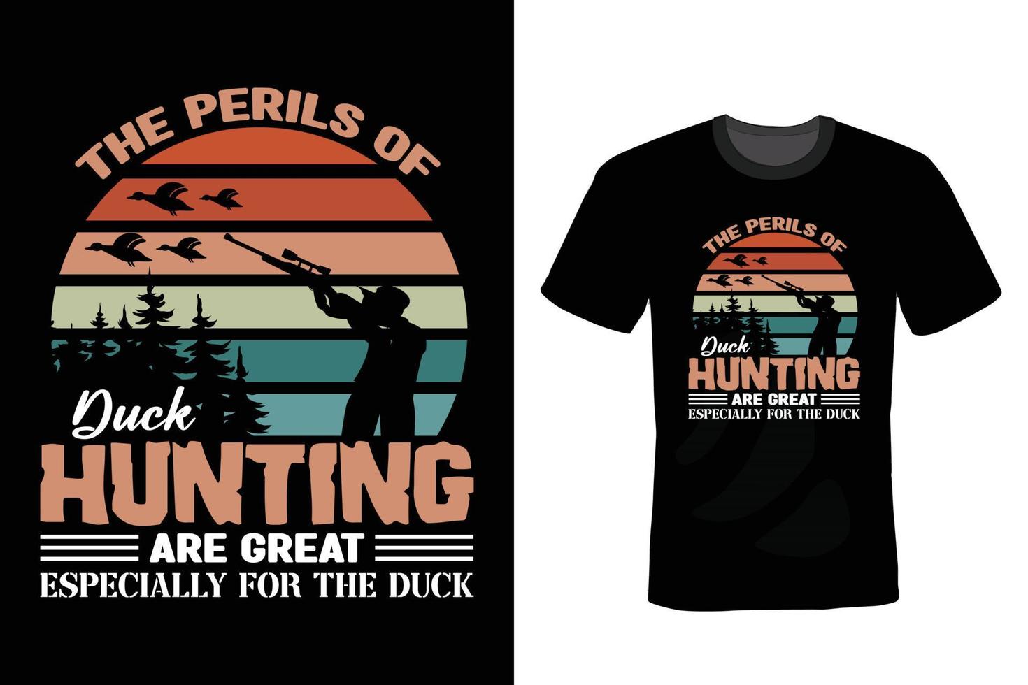 Hunting T shirt design, vintage, typography vector