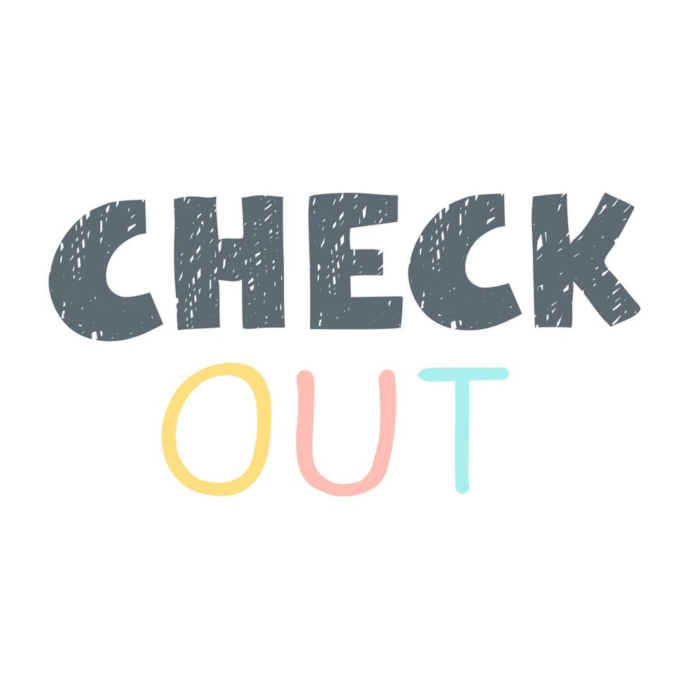 Check Out Lettering isolated on white background vector