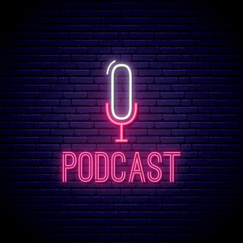 Neon Podcast sign. vector