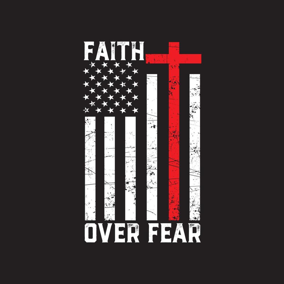 FAITH OVER OVER T-Shirt Vector Design, American Flag