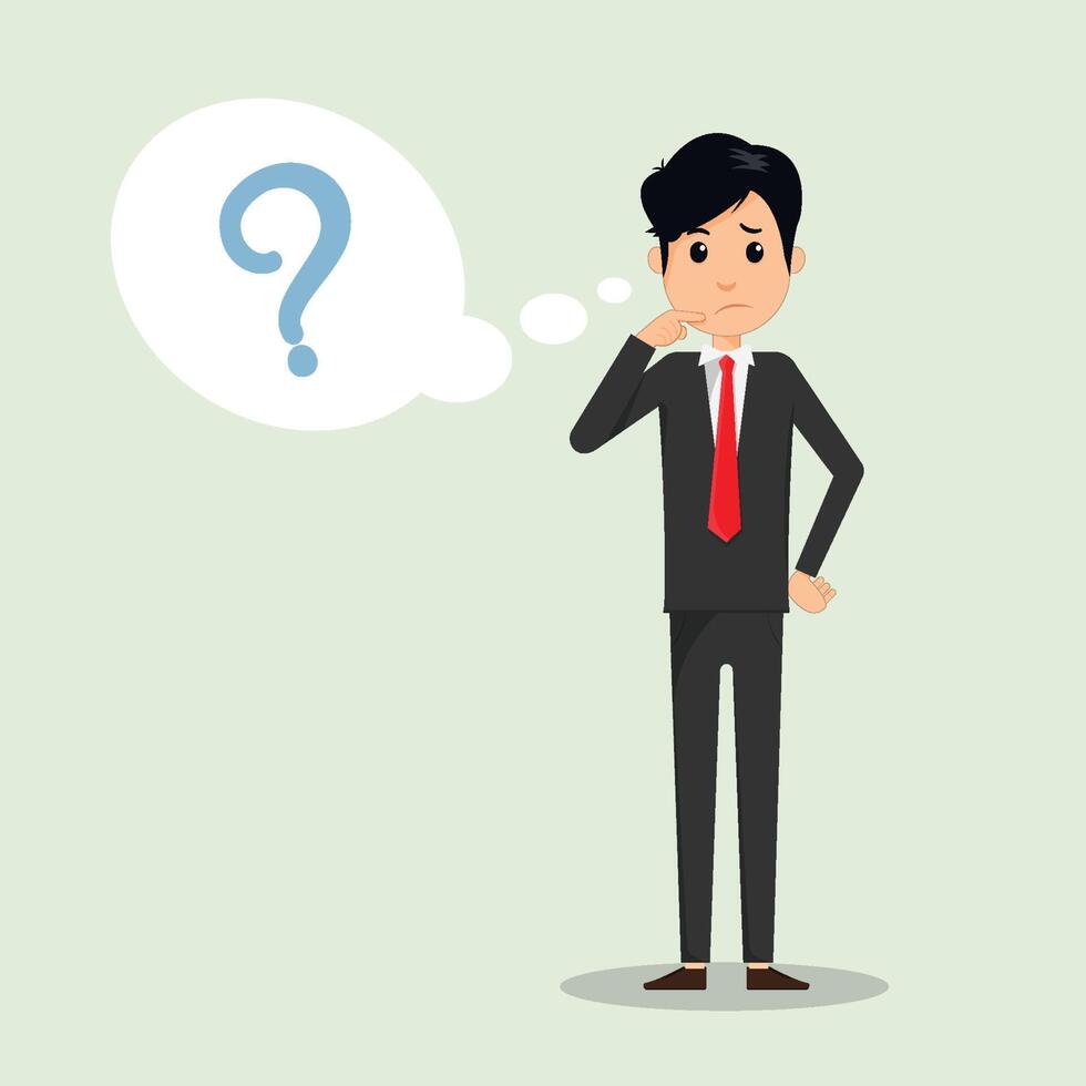 Business man thinking with question mark in think bubble vector illustration. Business man and question in bubble think. Vector illustrator.