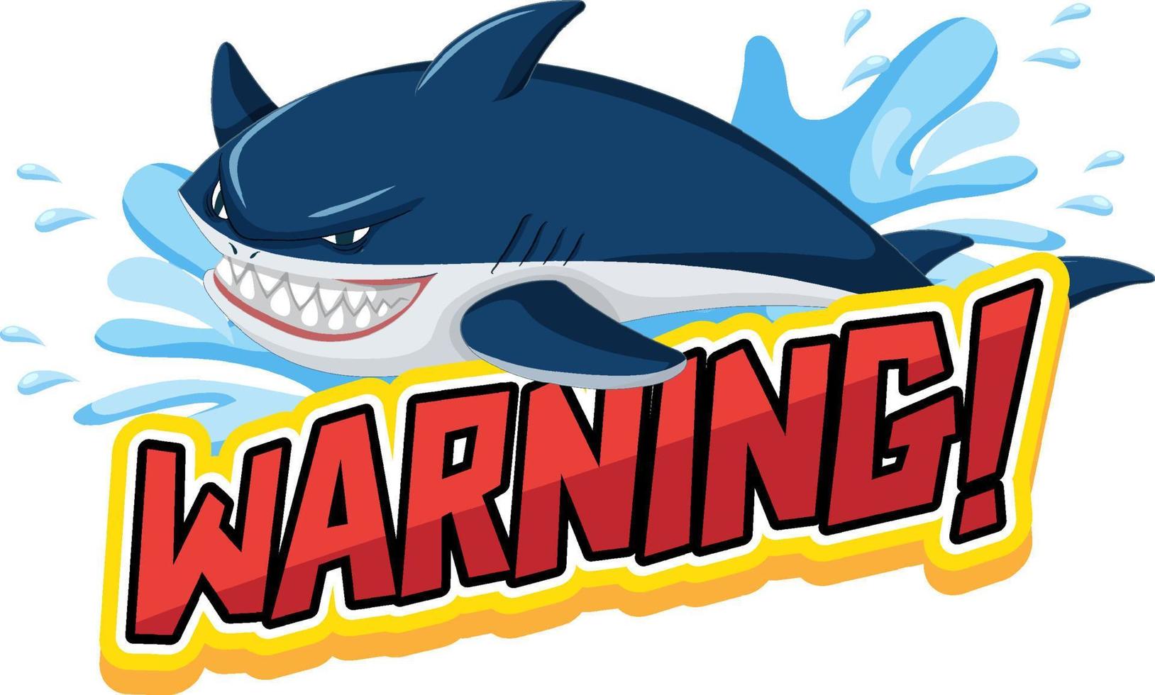 Font design for word warning with shark vector