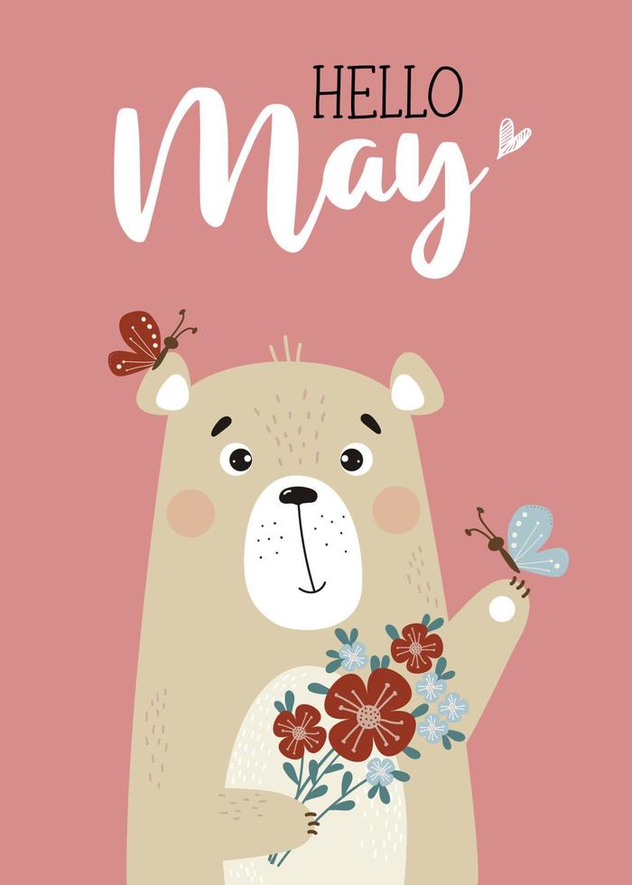 cartel de primavera hola mayo. lindo oso pardo con ramo de flores y mariposas. ilustración vectorial tarjeta de mayo con carácter de oso de peluche para diseño, decoración, postales, impresión, colección para niños, saludo vector