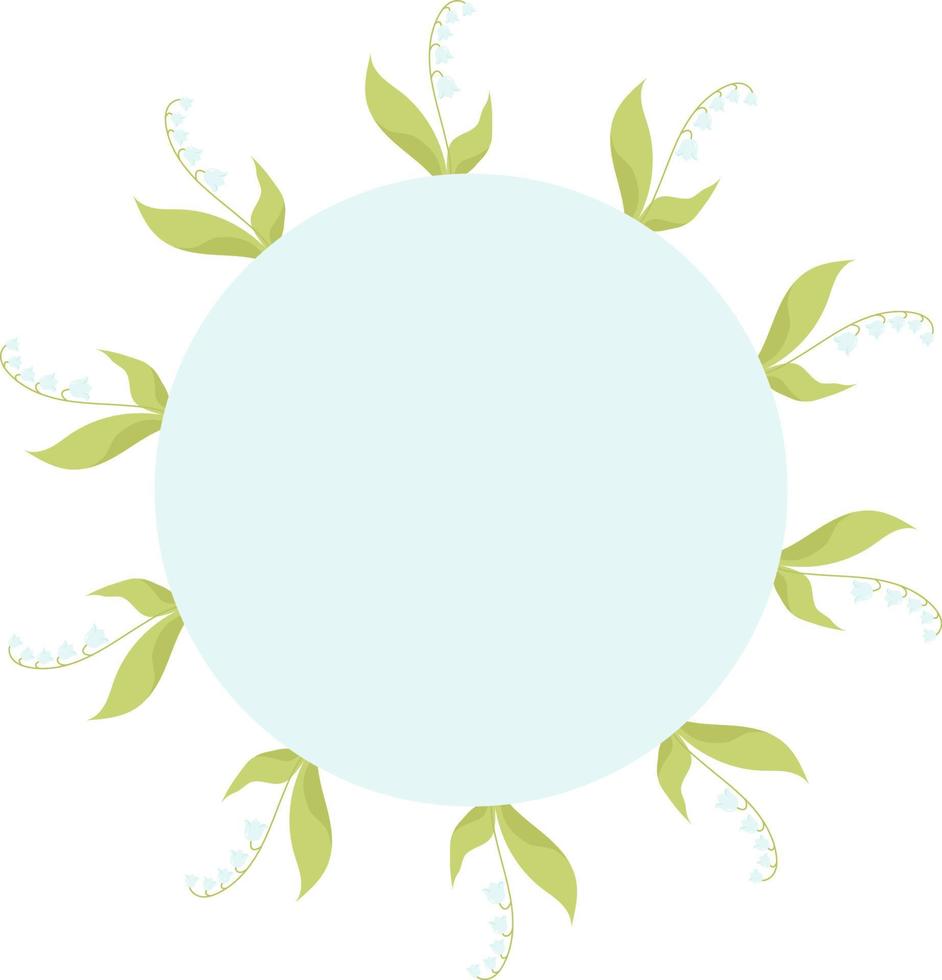 spring card Round frame with May lilies of the valley with leaves. Vector illustration. Spring card, decoration, napkin for design, postcards, decor and decoration, print