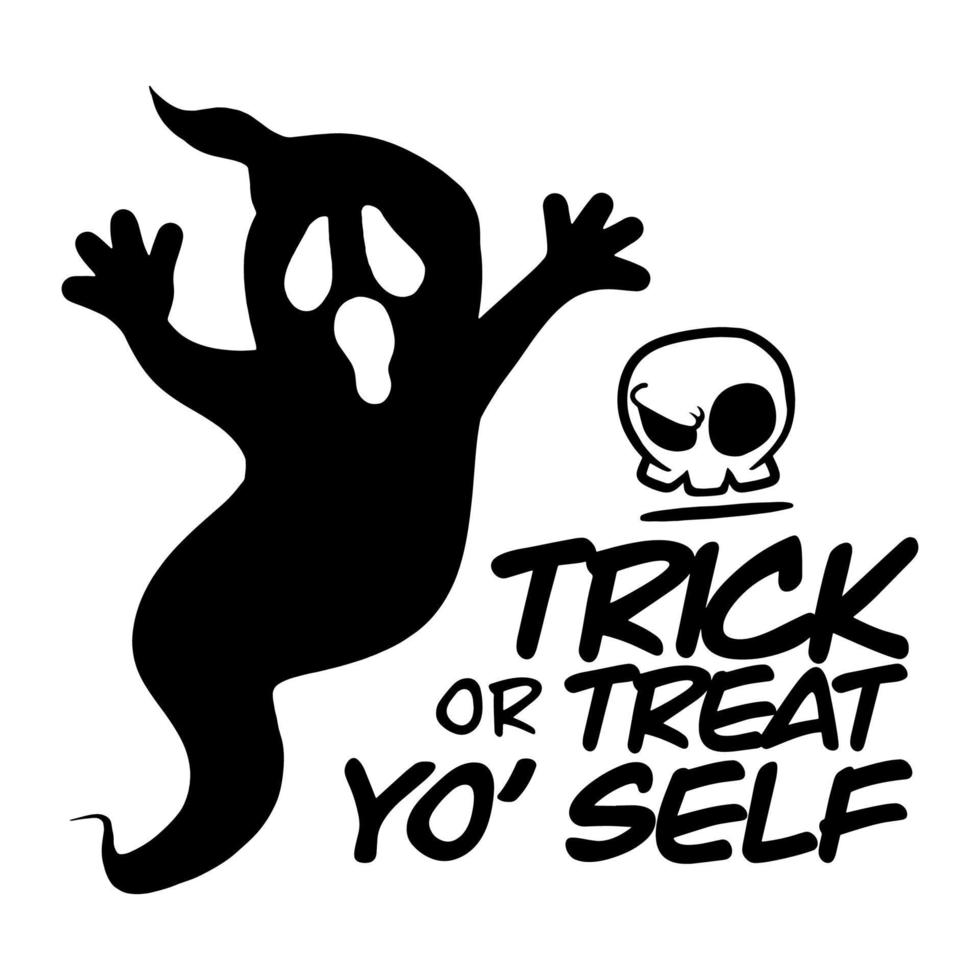 Trick or Treat yo self ,Halloween pun, Illustration, Cute hand drawn doodles vector